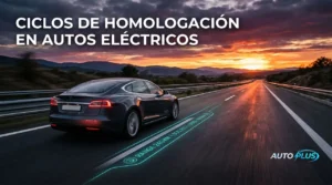 autonomía real en autos eléctricos WLTP EPA NEDC y Ciclos de homologación